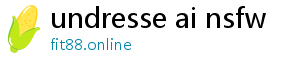 undresse ai nsfw